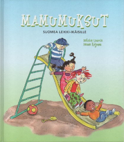 Mamumuksut : Suomea leikki-ikäisille