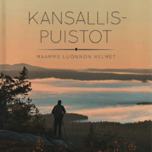 Kansallispuistot : Maamme luonnon helmet