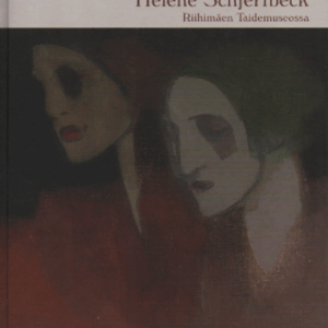 Helena Schjerfbeck Riihimäen taidemuseon Tatjana ja Pentti Wähäjärven taidekokoelmassa