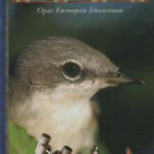 Ihmeellinen luonto - Lintumaailma : Opas euroopan linnustoon