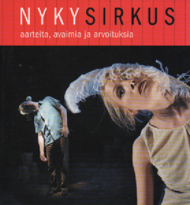 Nykysirkus : aarteita, avaimia ja arvoituksia