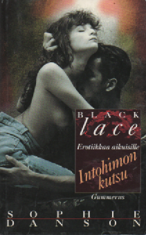 Intohimon kutsu : Erotiikkaa aikuisille