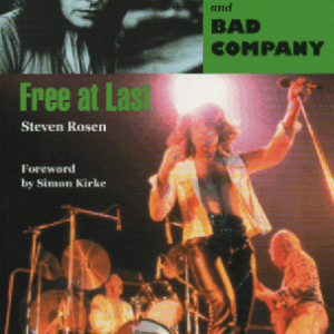 Free at Last : The Story of Free and Bad Company