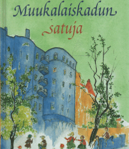 Muukalaiskadun satuja