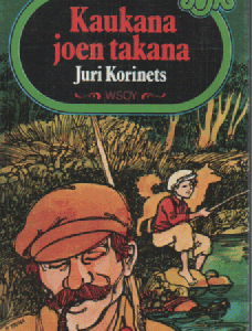 Kaukana joen takana