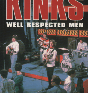 The "Kinks" : Well Respected Men