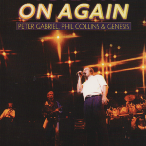 Turn It On Again : Peter Gabriel, Phil Collins and Genesis