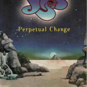 Yes Perpetual Change