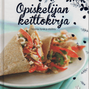 Opiskelijan keittokirja : helppoa, hyvää ja edullista
