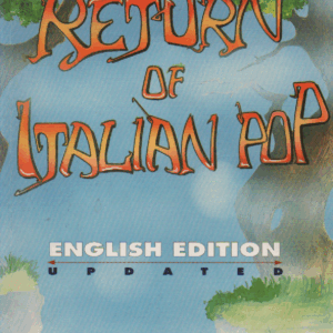 The Return Of Italian Pop : English editon updated