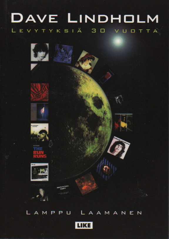 Dave Lindholm : Levytyksiä 30 vuotta