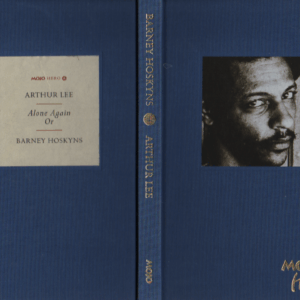 Arthur Lee : Alone Again Or