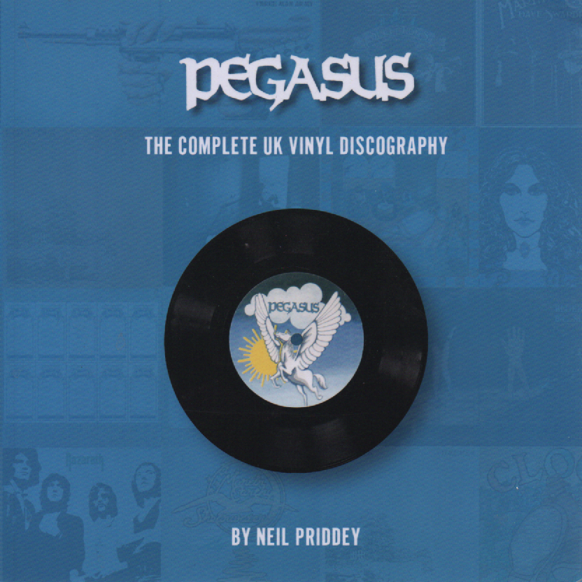 Pegasus : The Complete UK Vinyl Discography