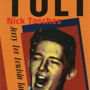 Helvetin tuli : Jerry Lee Lewisin tarina