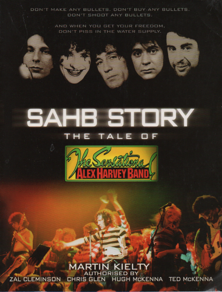 SAHB Story : The Tale of The Sensational Alex Harvey Band