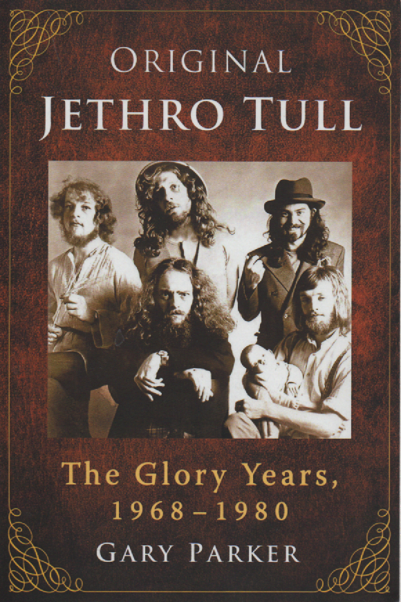Original Jethro Tull : The Glory Years, 1968-1980