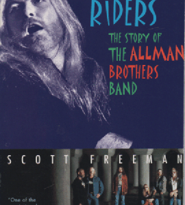 Midnight Riders : The Story of the Allman Brothers Band