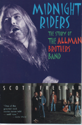 Midnight Riders : The Story of the Allman Brothers Band