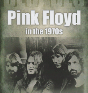 Pink Floyd in the 1970s : Decades