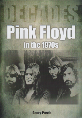 Pink Floyd in the 1970s : Decades