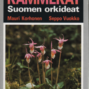 Kämmekät : Suomen orkideat