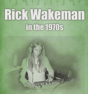 Rick Wakeman in the 1970s : Decades