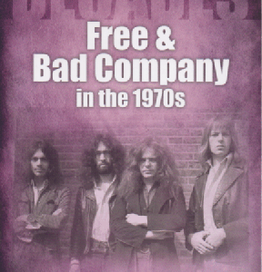 Free and Bad Company in the 1970s : Decades