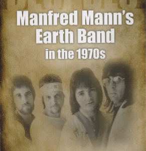 Manfred Mann's Earth Band in the 1970s : Decades