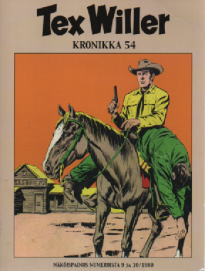 Tex Willer Kronikka 54 : Lohikäärmeen paluu - Virginia City (Näköispainos numeroista 9 ja 10/1980)