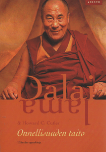 Onnellisuuden taito : Elämän opaskirja