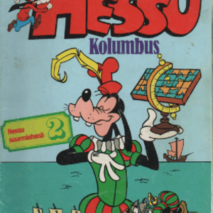 Hessu Kolumbus : Hessu suurmiehen seurassa 2