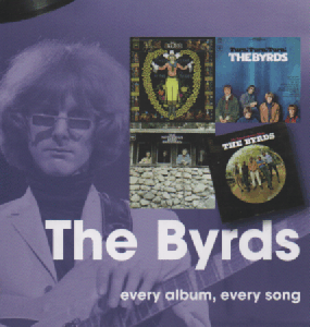 The Byrds : every album, every song (On Track)