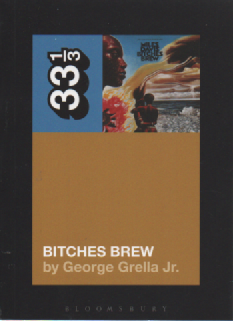 Miles Davis' bitches Brew (33 1/3)