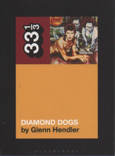David Bowien Diamond Dogs (33 1/3)