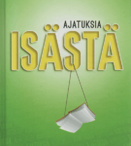 Ajatuksia Isästä