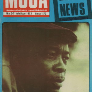 Musa suomalainen musiikkilehti N:o 6-7 Heinäkuu 1973 : Erikoisliite Blues News 5-vuotisjuhlanumero, John Lee Hooker, kesän festivaalit