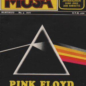 Musa-lehti N:o 4 Huhtikuu 1977 : Pink Floyd, Country Special, VDGG, Graham Parker, Jade Warrior, Kaamos, Mike Westhues, Vangelis Parathanassiou, Feedback, Royals