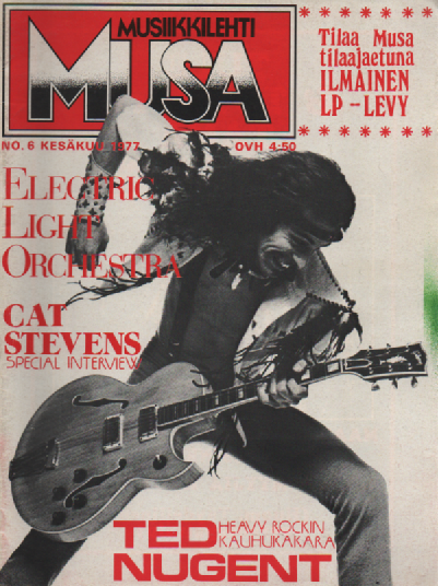 Musa-lehti N:o 6 Kesäkuu 1977 : Electric Light Orchestra, Cat Stevens special interview, Ted Nugent Heavy rockin kauhukakara