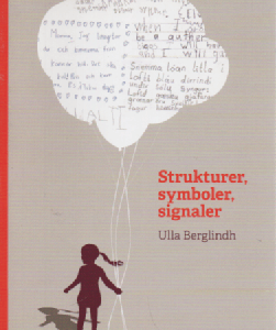 Strukturen, symboler, signaler