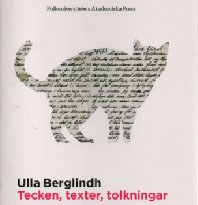 Tecken, texter, tolkningar