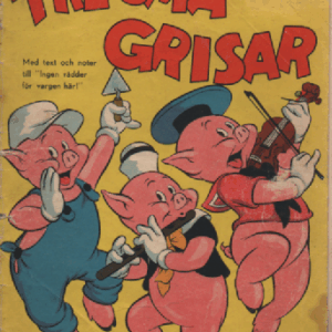 Kalle Anka & C:o N:r 3 B Mars 1953 : Tre små grisar