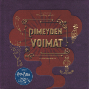 J.K. Rowling`s Wizarding : Pimeyden voimat elokuvakirja