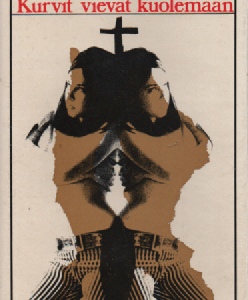 Kurvit vievät kuolemaan