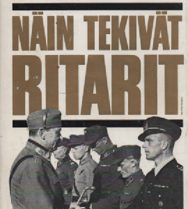 Näin tekivät ritarit