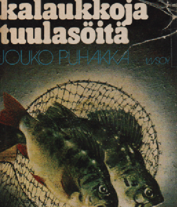 Ukkoahvenia, kalaukkoja, tuulasöitä