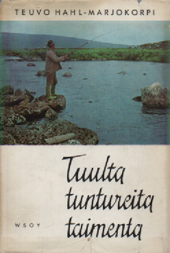 Tuulta tuntureita taimenta