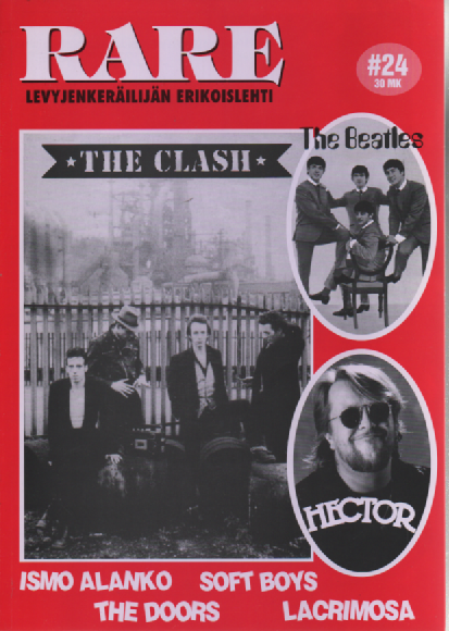 Rare : Levyjenkeräilijän Erikoislehti 2001:24 (The Clash, The Beatles, Hector, Ismo Alanko, Soft Boys, The Doors, Lacrimosa)