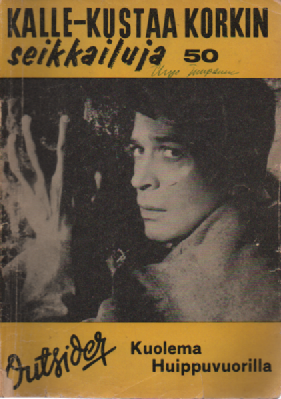 Kalle-Kustaa Korkin seikkailuja 50 : Kuolema Huippuvuorilla
