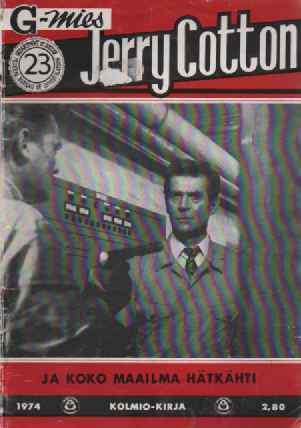 Jerry Cotton 1974-23 : Ja koko maailma hätkähti