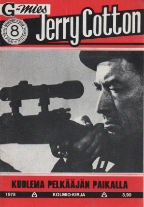 Jerry Cotton 1978-08 : Kuolema pelkääjän paikalla